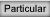 go into particulars